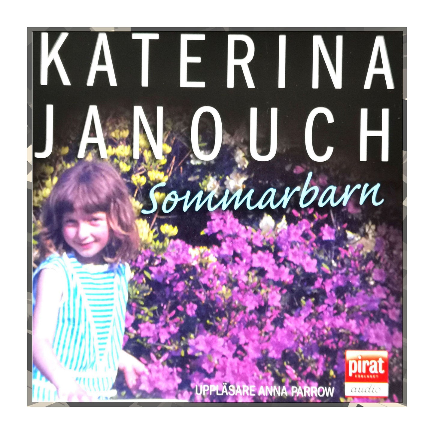 Katerina Janouch: Sommarbarn