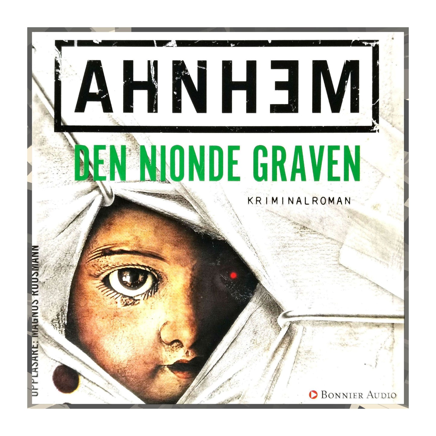 Stefan Ahnhem: Den Nionde Graven