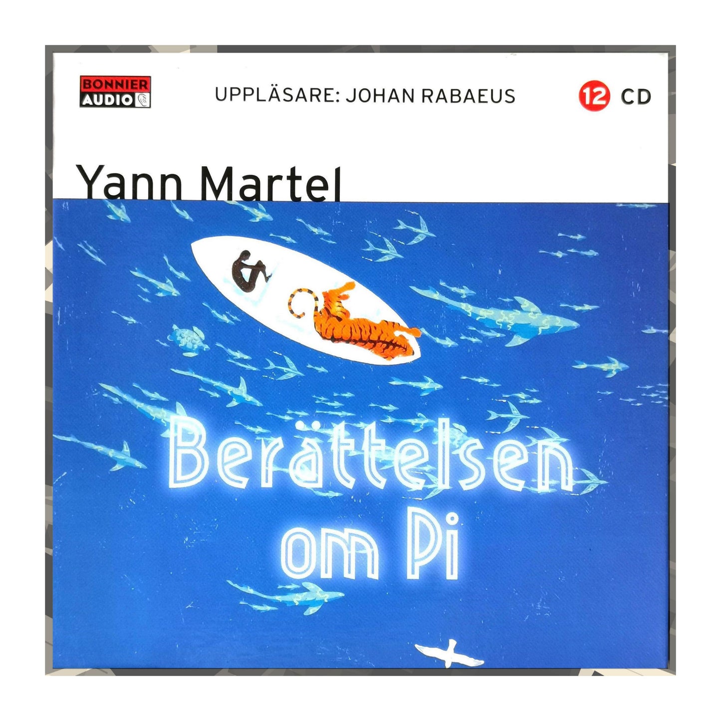 Yann Martel: Berättelsen Om Pi