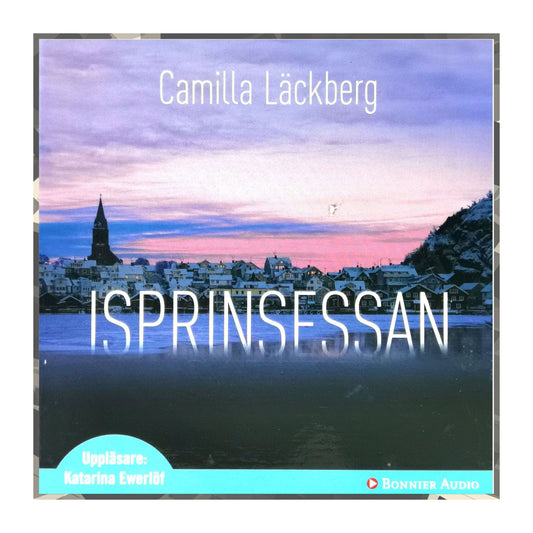 Camilla Läckberg: Isprinsessan