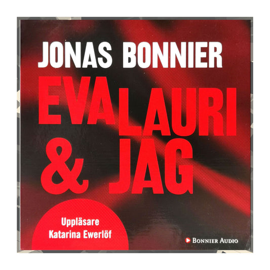 Jonas Bonnier: Eva Lauri & Jag