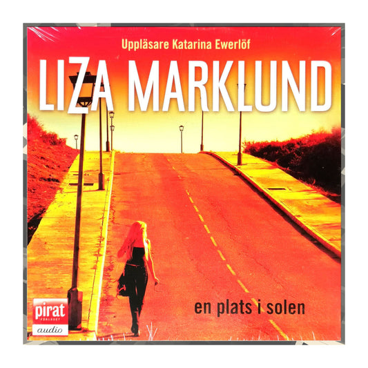 Liza Marklund: En Plats I Solen