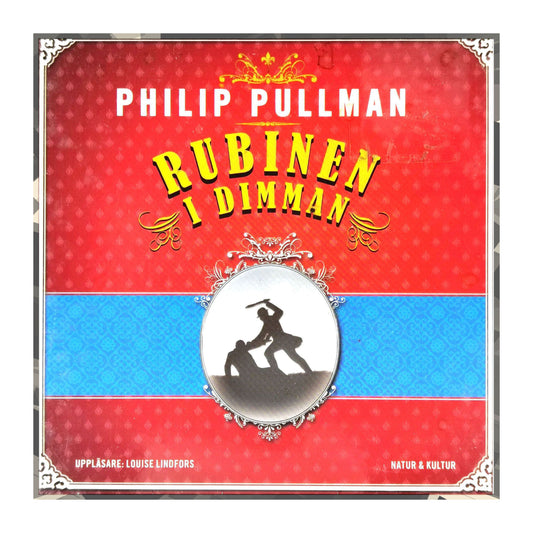 Philip Pullman: Rubinen I Dimman