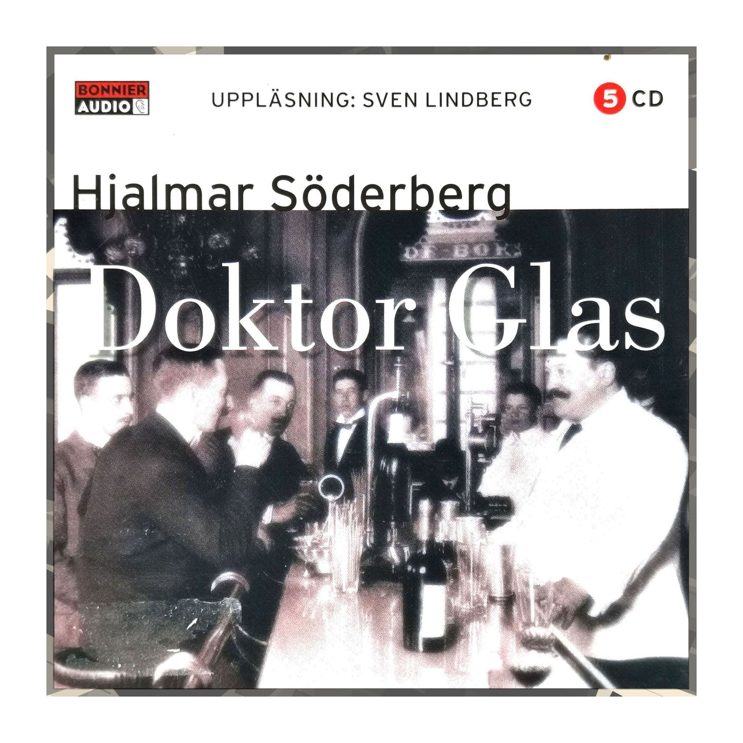 Hjalmar Söderberg: Doktor Glas