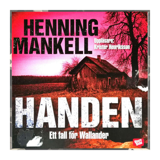 Henning Mankell: Handen