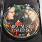 Because I Said So ( Tre Systrar & En Mamma ) (2007) - DVD SE